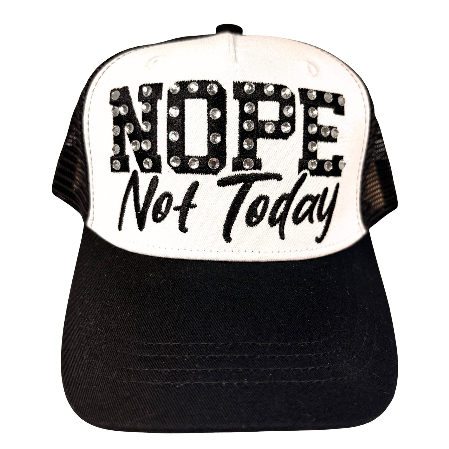 Nope Not Today - Rhinestone Trucker Hat
