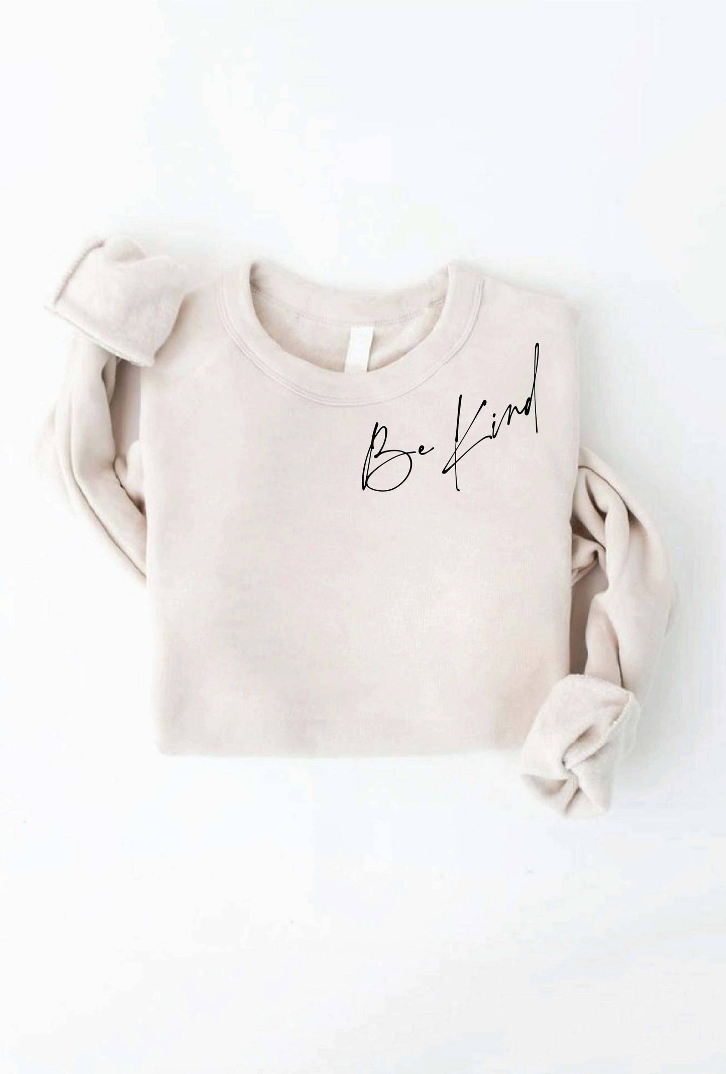 BE KIND Graphic Sweatshirt